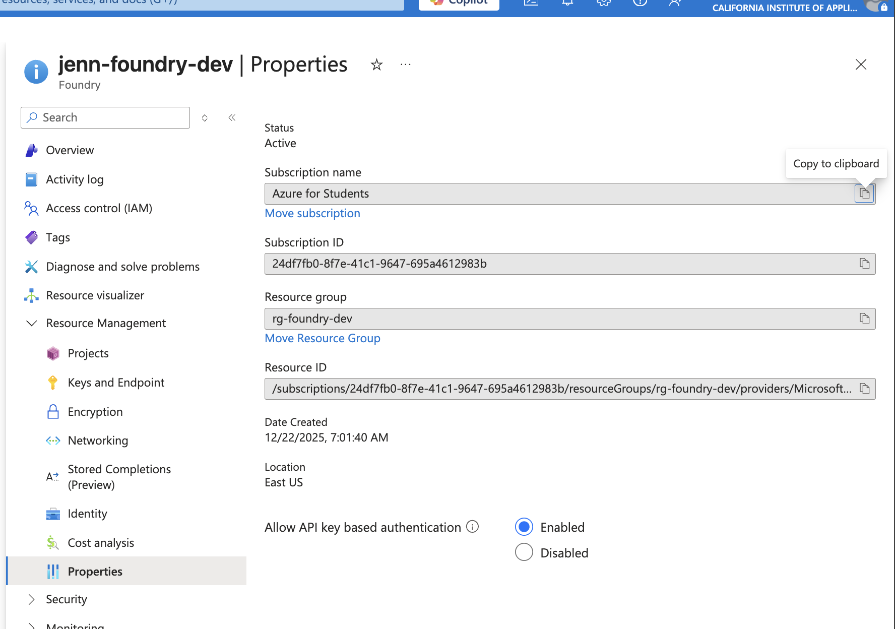 jenn-foundry-dev Properties — status Active, subscription Azure for Students, resource group rg-foundry-dev, East US, API key auth enabled